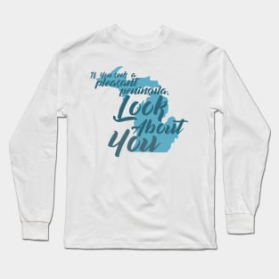 Seeking a Pleasant Peninsula Long Sleeve T-Shirt